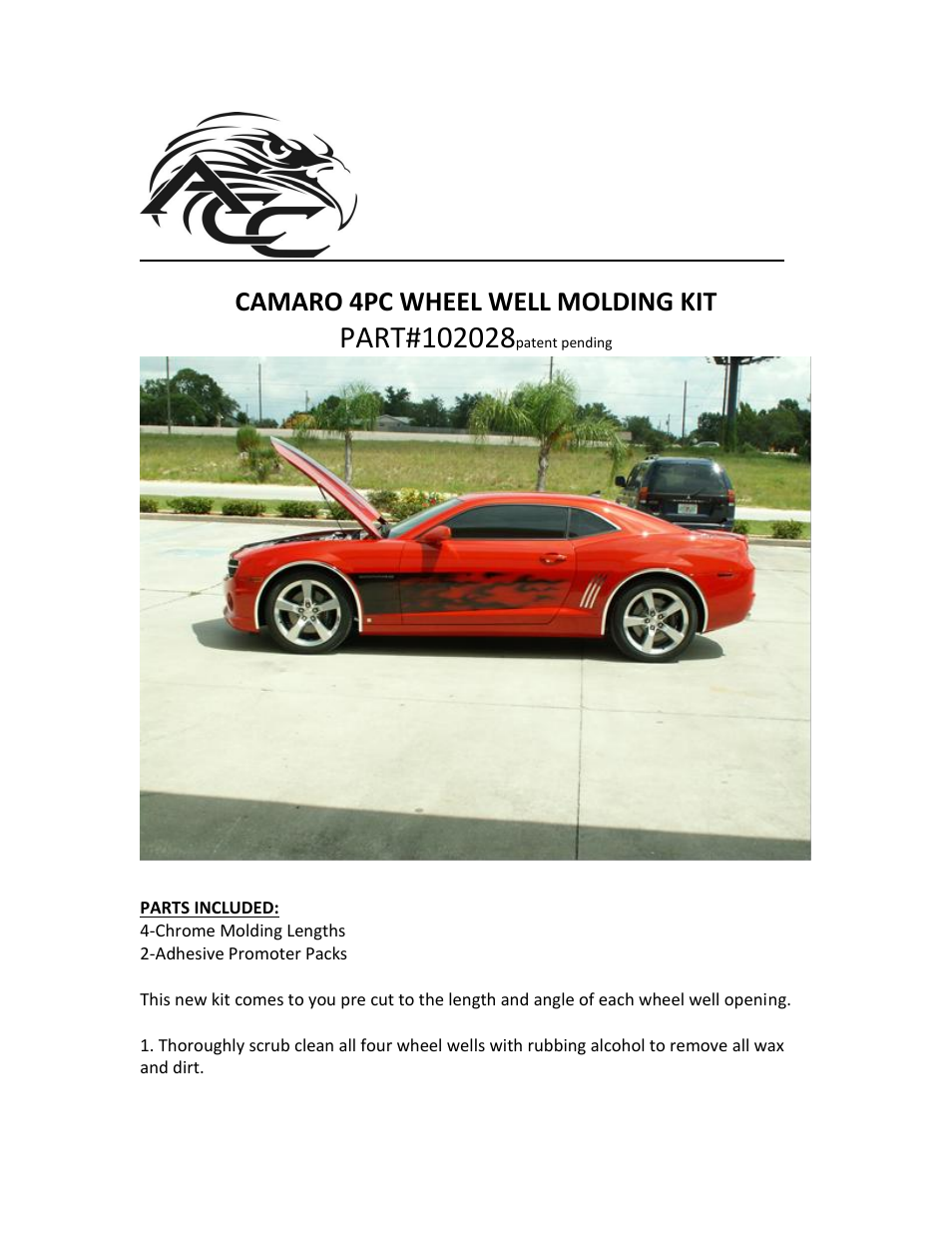 American Car Craft Camaro Wheel Well Molding Kit Chrome 1" Vinyl 4Pc 2010-2013 User Manual | 2 pages