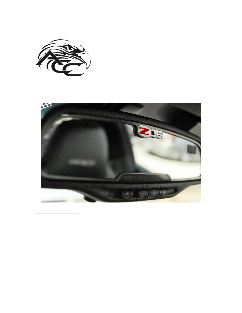 American Car Craft Corvette Rear View Mirror Trim Z06 505HP 2006-2013 User Manual | 2 pages