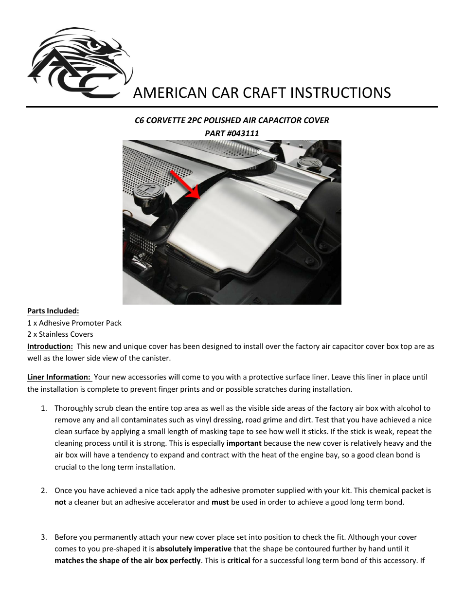 American Car Craft Corvette Air Capacitor Cover 2Pc Polished 2008-2013 C6+GS User Manual | 2 pages