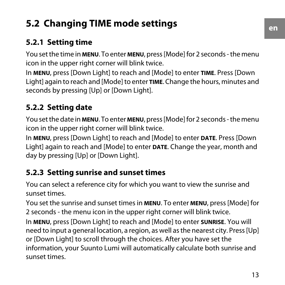 2 changing time mode settings, 1 setting time, 2 setting date | 3 setting sunrise and sunset times, 13 5.2.2 setting date, 13 5.2.3 setting sunrise and sunset times | SUUNTO LUMI User Manual | Page 16 / 49