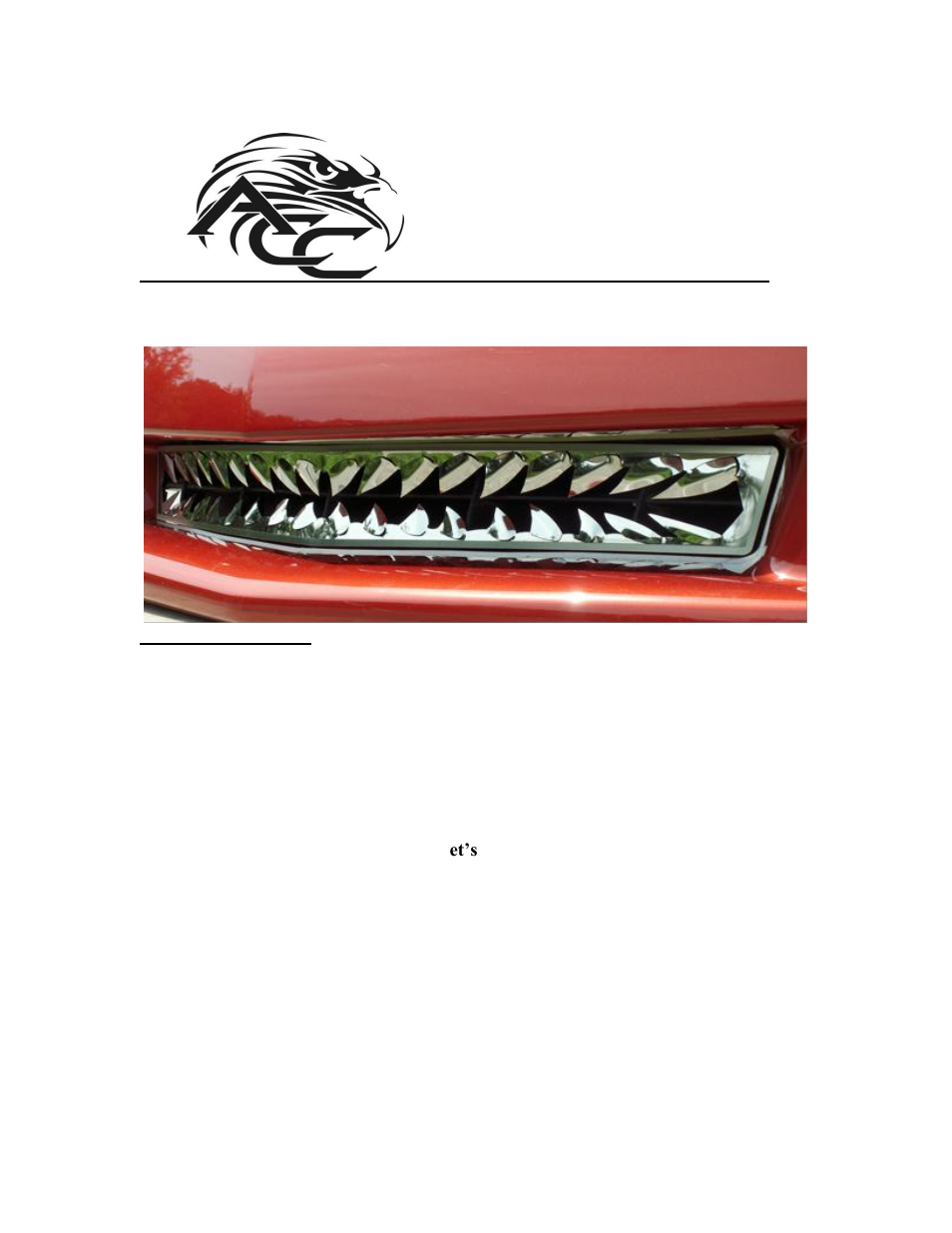 American Car Craft Corvette Grille Shark Tooth Front Polished 2005-2013 C6 only User Manual | 2 pages