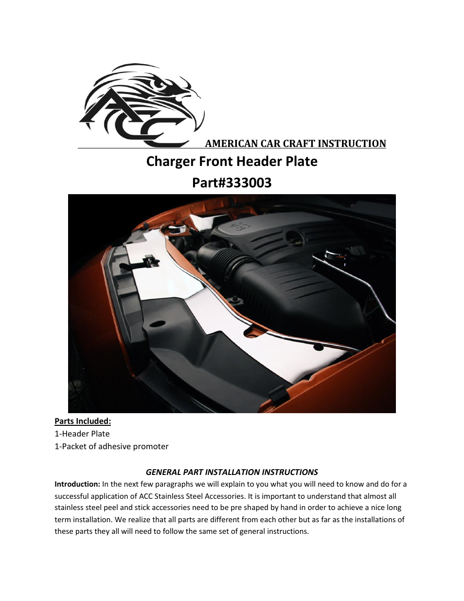 American Car Craft Dodge Charger Header Plate Front Polished 2011-2013 User Manual | 2 pages