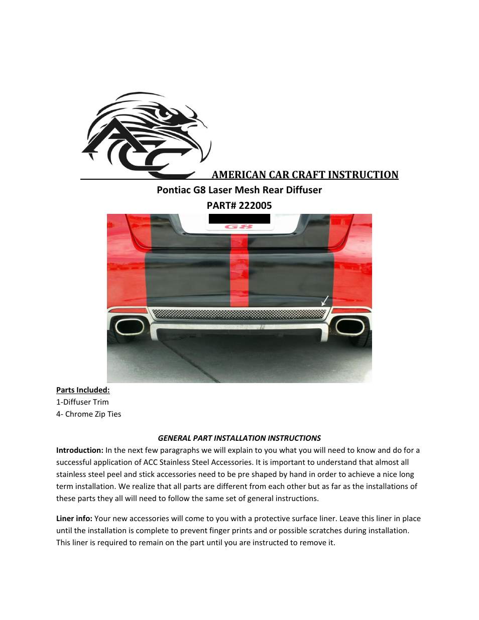 American Car Craft Pontiac G8 Grille Laser Mesh Rear Valance Diffuser Base GT 2008-2009 User Manual | 2 pages