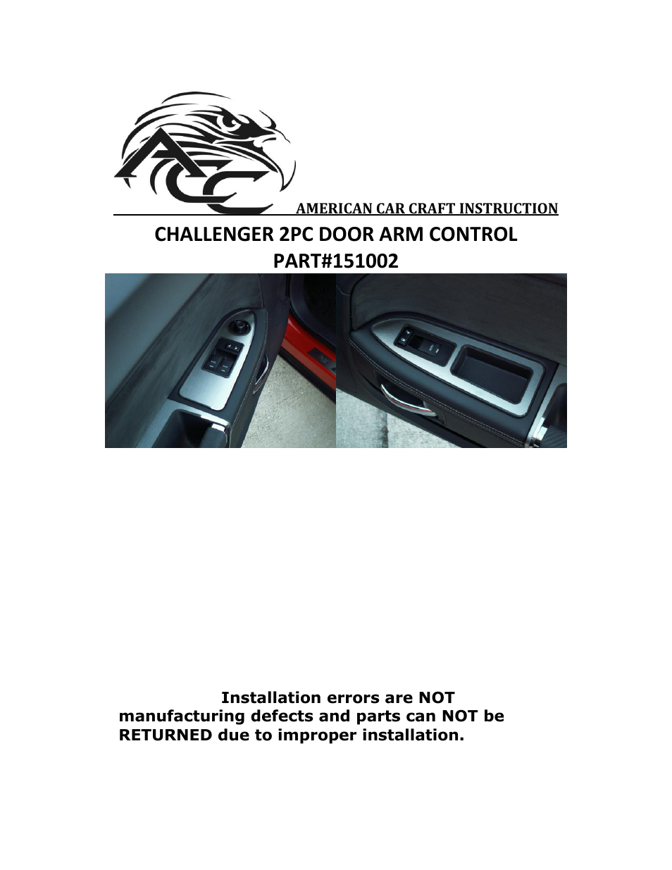 American Car Craft Challenger 5.7 and SRT 8 Door Arm Control Trim Brushed 2pc 2008-2013 User Manual | 2 pages