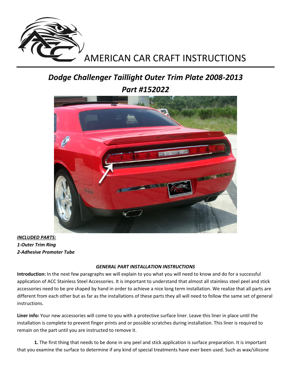 American Car Craft Dodge Challenger Taillight Outer Trim Plate 2008-2013 User Manual | 2 pages