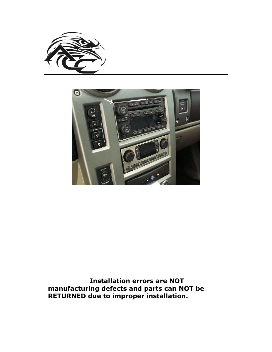 American Car Craft Hummer H2 Radio Surround Ring Polished 2003-2007 User Manual | 2 pages