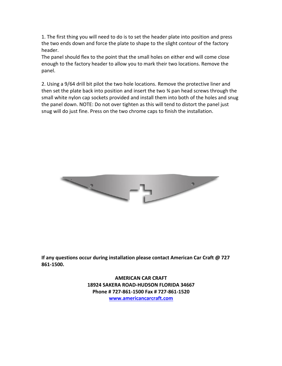 American Car Craft Camaro Front Header Plate Polished 2010-2013 User Manual | Page 2 / 2