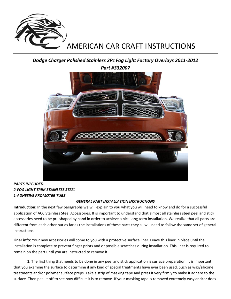 American Car Craft Dodge Charger Polished Stainless 2Pc Fog Light Factory Overlays 2011-2013 User Manual | 2 pages