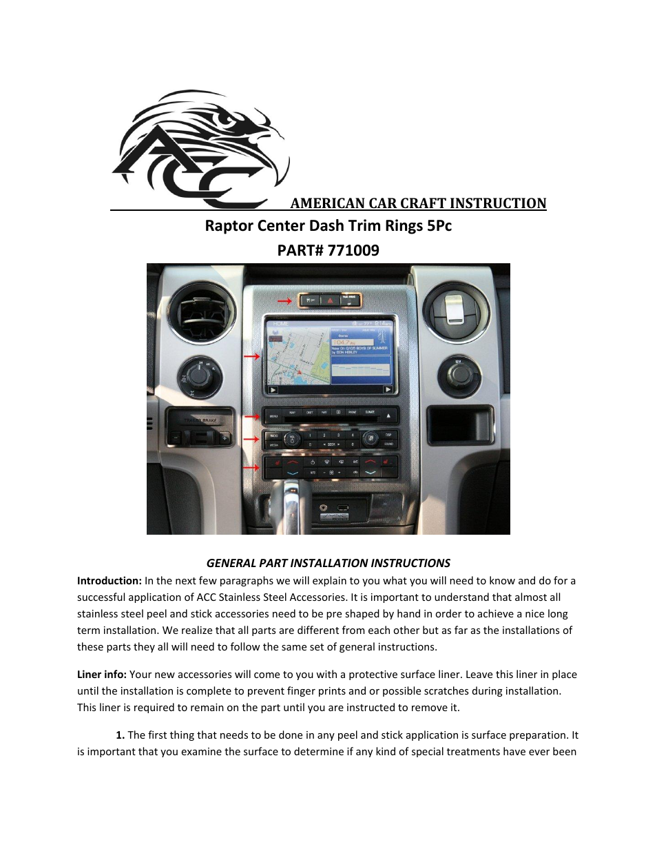 American Car Craft Ford F150_Raptor Center Dash Trim Rings 5Pc Brushed 2009-2012 User Manual | 2 pages