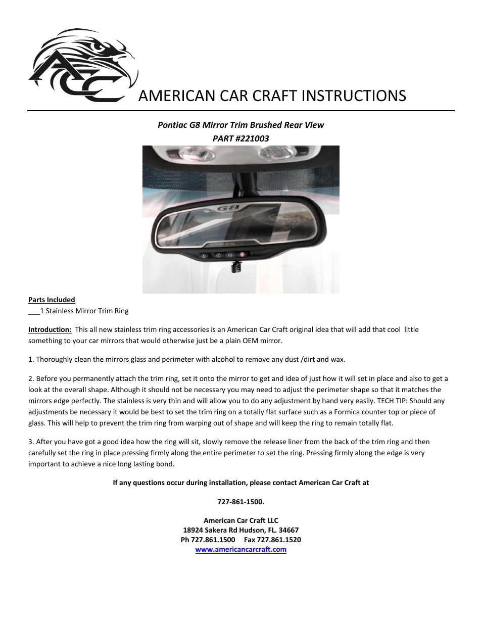 American Car Craft Pontiac G8 Mirror Trim Brushed Rear View On-Star GT 2008-2009 User Manual | 1 page