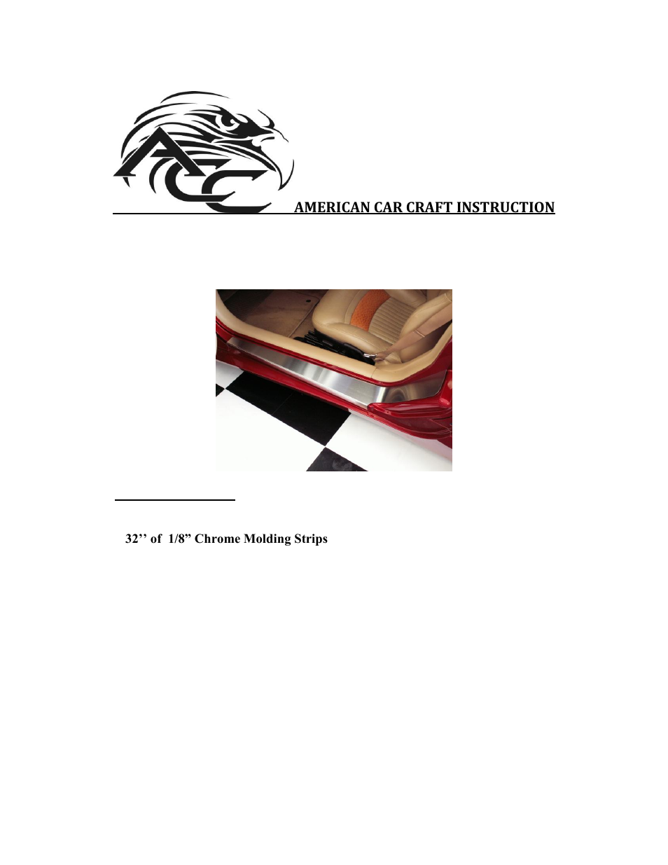 American Car Craft Corvette Doorsills Outer with NO Ribs 2pc 1997-2004 C5 & Z06 User Manual | 2 pages