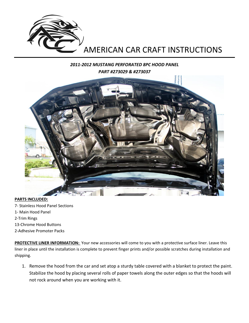 American Car Craft Mustang Hood Panel 8Pc Perforated_Polished GT 2011-2012 User Manual | 3 pages