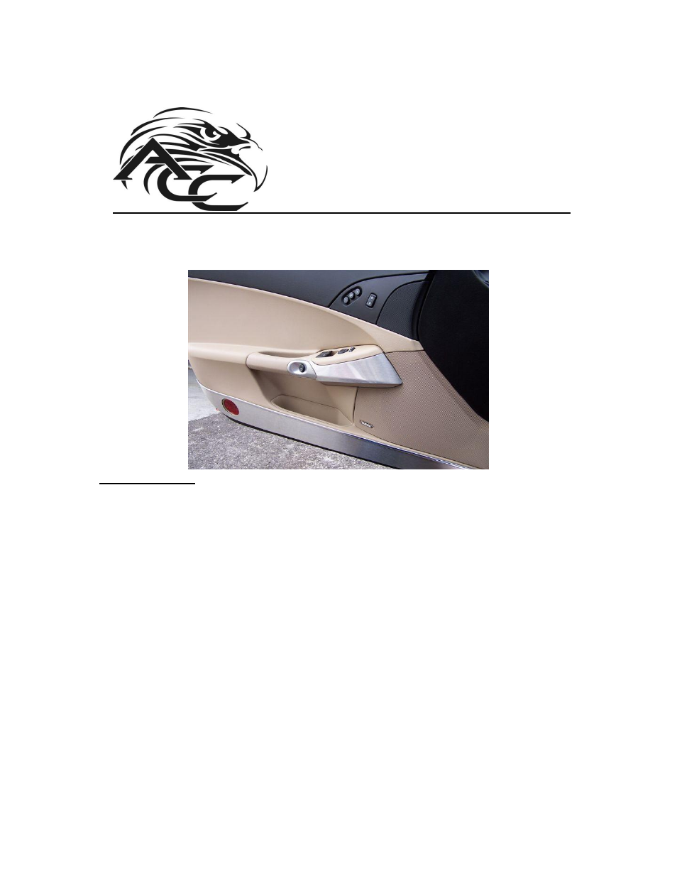 American Car Craft Corvette Door Knee Guard 2Pc Set Brushed 2005-2013 C6 User Manual | 3 pages