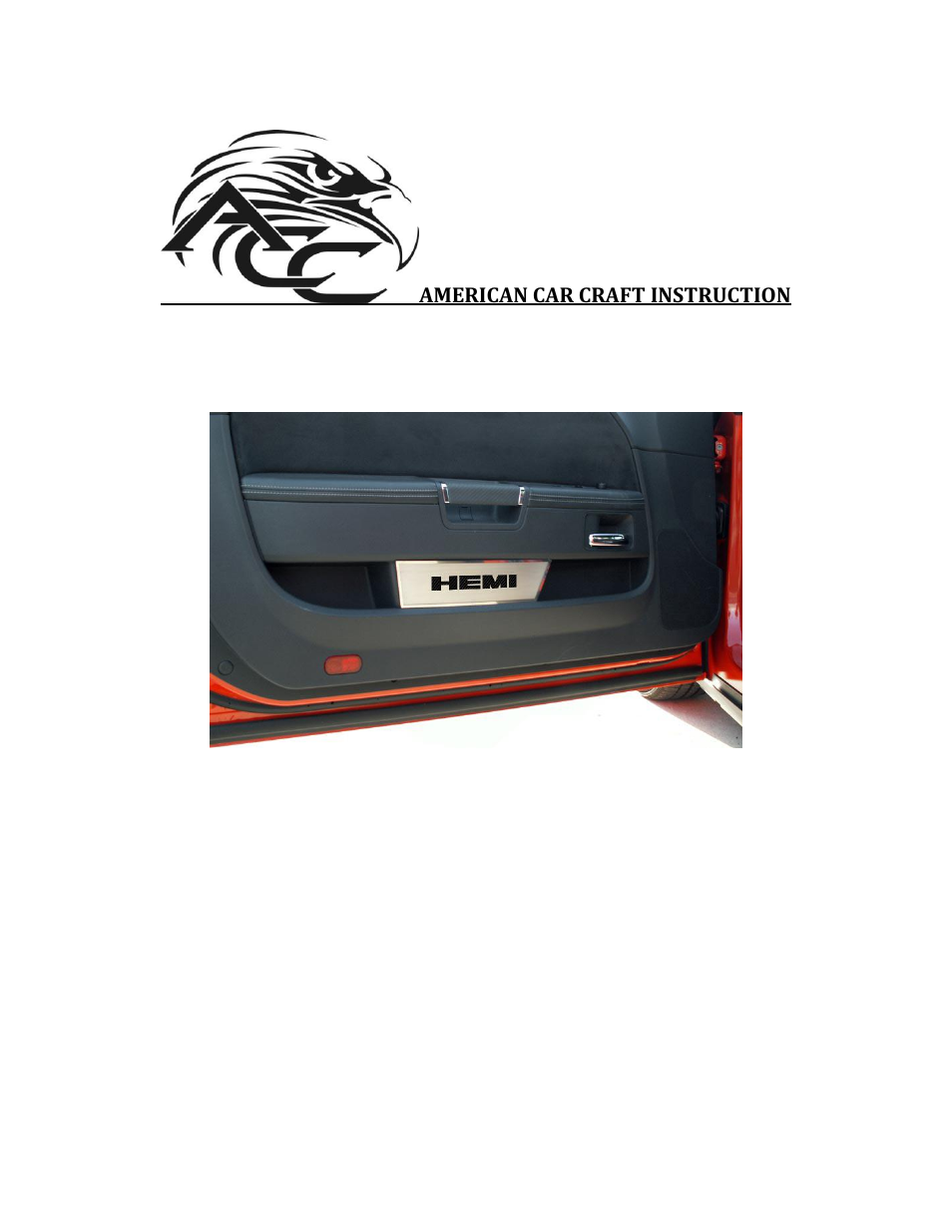 American Car Craft Challenger Door Badge Plate Brushed_Carbon Fiber "HEMI 2Pc 2008-2013" User Manual | 2 pages