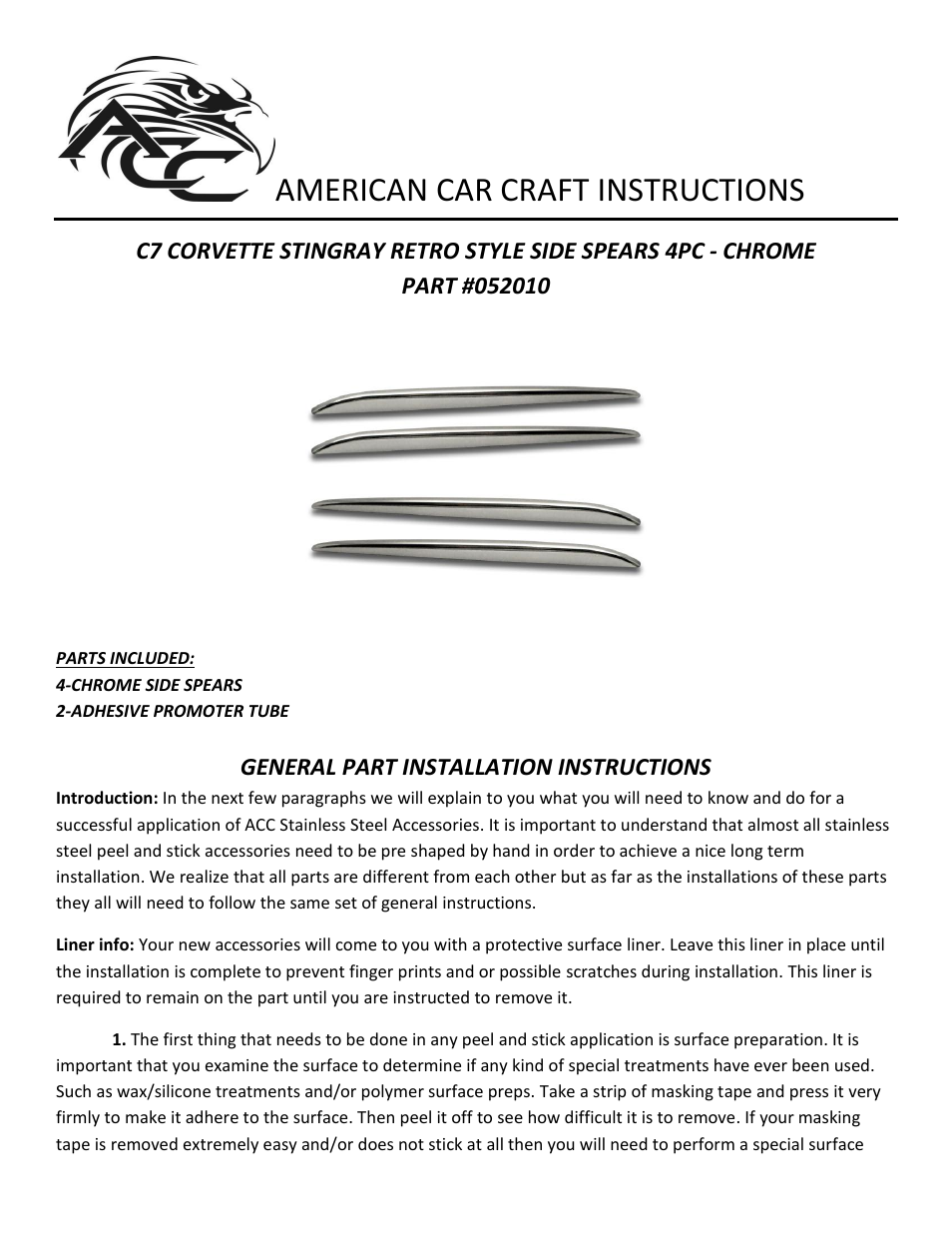 American Car Craft Corvette Stingray Retro Style Side Spears 4Pc Chrome 2014+ C7 User Manual | 3 pages