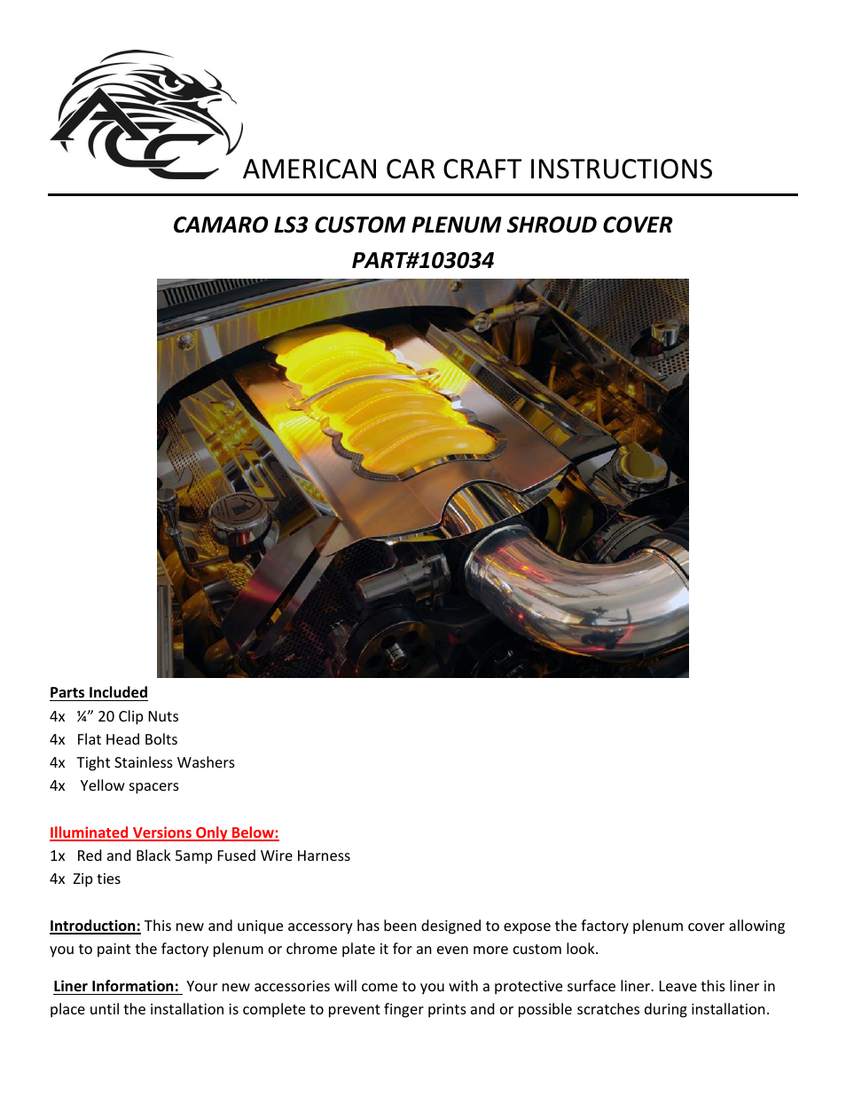 American Car Craft Camaro Plenum Cover Brushed_Polished Illuminated Version 2010-2013 User Manual | 4 pages