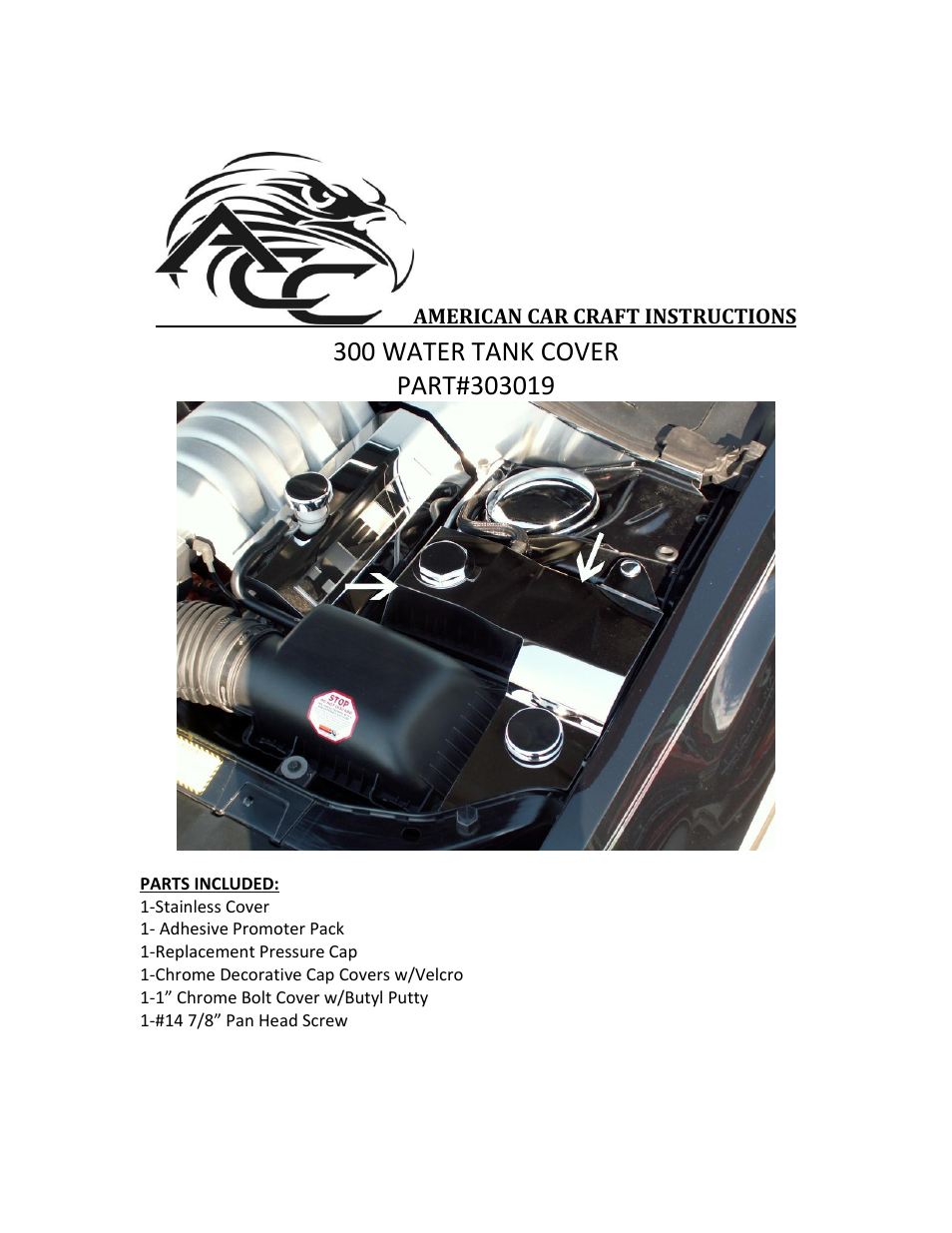American Car Craft Chrysler 300 _ Dodge Charger_Magnum 5.7 SRT 8 Water Tank_Power Steering Cover Polished 2005-2010 User Manual | 2 pages