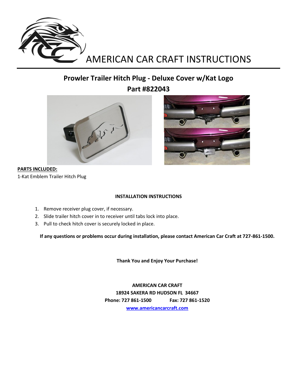 American Car Craft Prowler Trailer Hitch Plug with Kat Logo Brushed_Polished 1997-2002 User Manual | 1 page