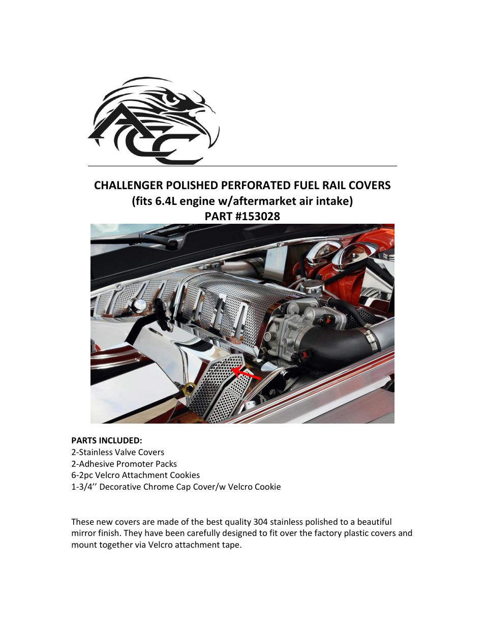 American Car Craft Challenger_Charger_Magnum_300 SRT8 6.1L Fuel Rail Covers Polished_Perforated (Aftermarket Air Box) 2008-2011 User Manual | 2 pages