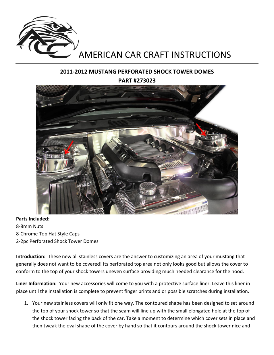 American Car Craft Mustang Shock Tower Covers Polished_Perforated 4Pc V8 & GT 5.0 2011-2012 User Manual | 2 pages