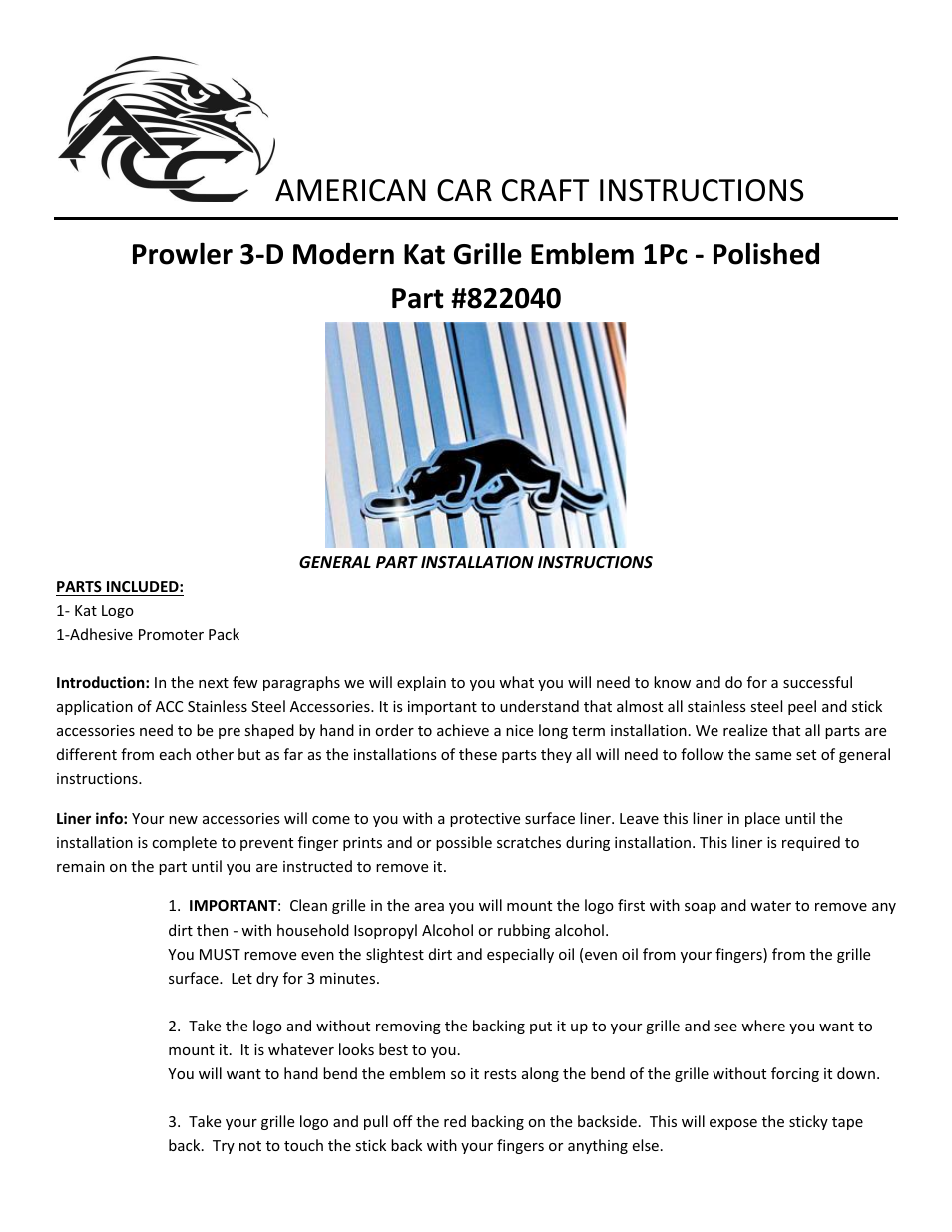 American Car Craft Prowler Front Grille Emblem Modern Kat Logo Polished 1Pc 1997-2002 User Manual | 2 pages