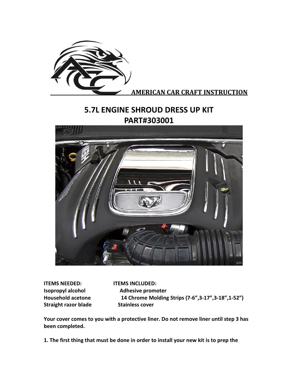 American Car Craft Chrysler 300 _ Dodge Charger_Magnum 5.7 Engine Shroud Dress Up Kit 2005-2013 User Manual | 3 pages