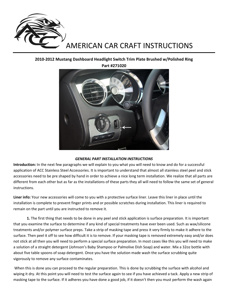 American Car Craft Mustang Dashboard Headlight Switch Trim Plate Brushed w_Polished Ring 2010-2012 User Manual | 2 pages