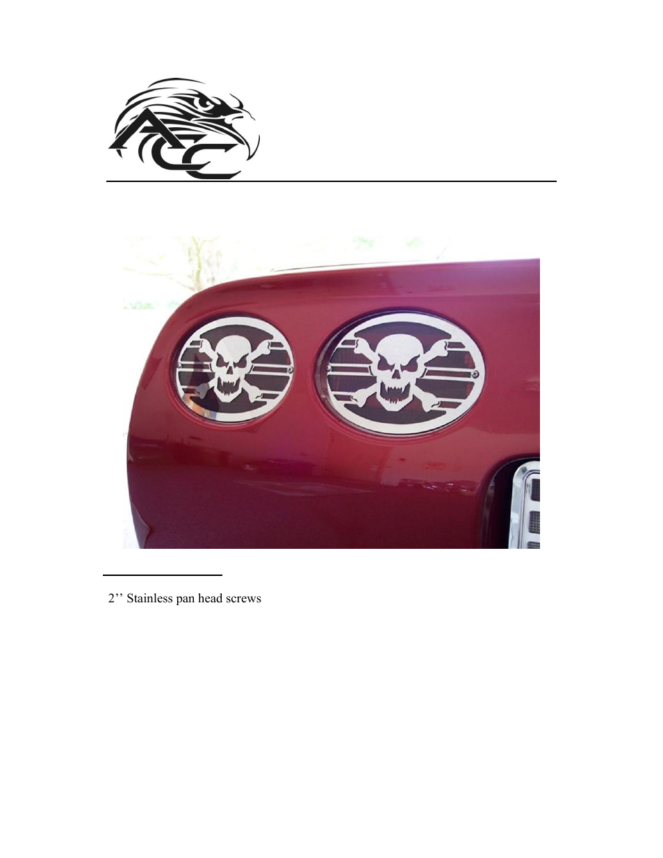 American Car Craft Corvette Taillight Grilles 4Pc - Skull Style 1997-2004 C5 & Z06 User Manual | 2 pages