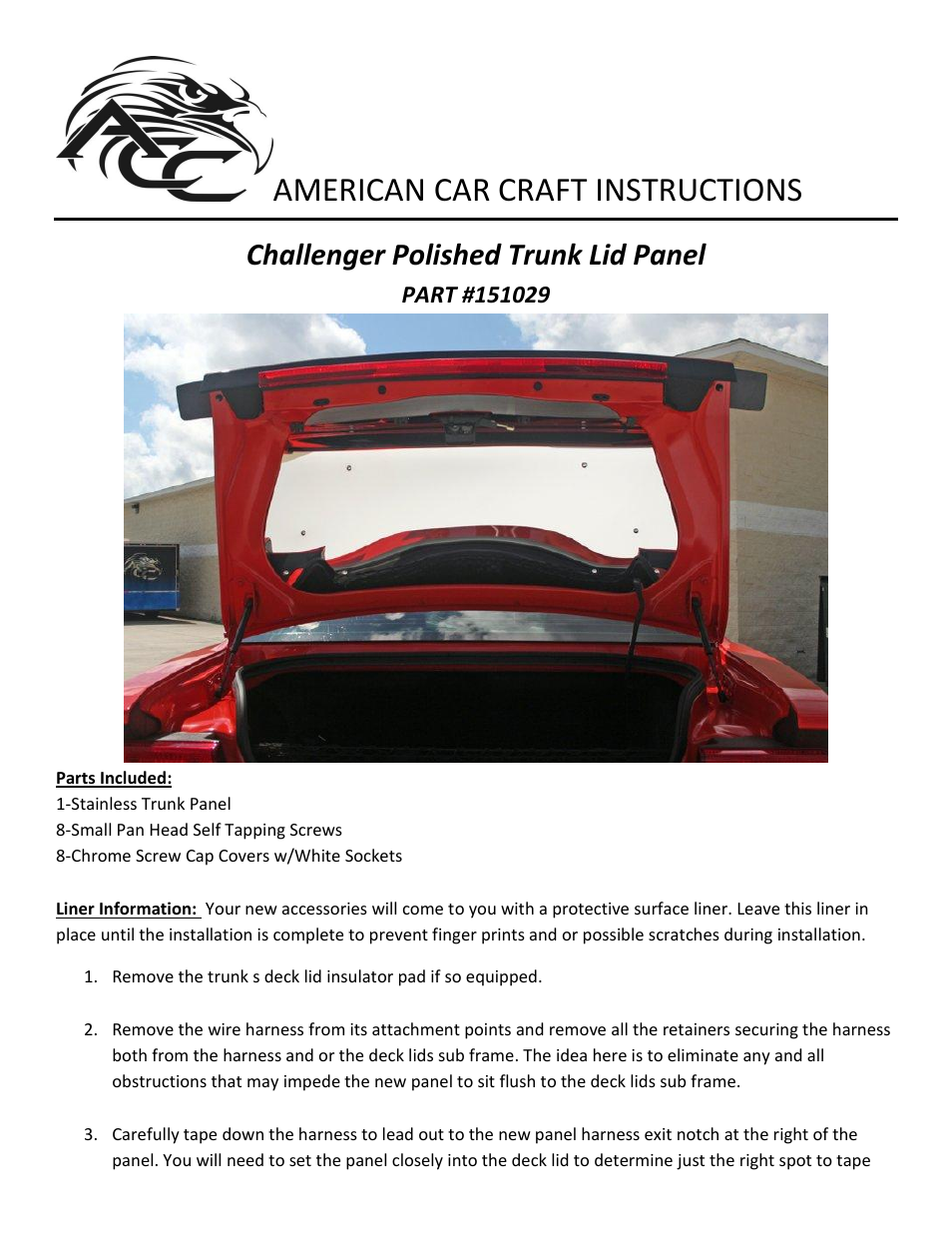 American Car Craft Challenger Trunk Lid Liner Polished 2008-2013 all User Manual | 2 pages