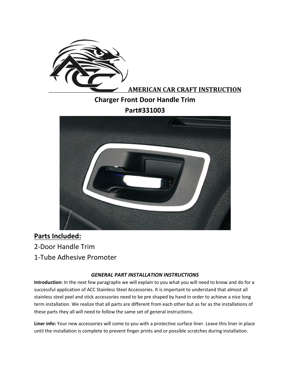 American Car Craft Dodge Charger Door Handle Trim Front Polished 2Pc 2011-2013 User Manual | 2 pages