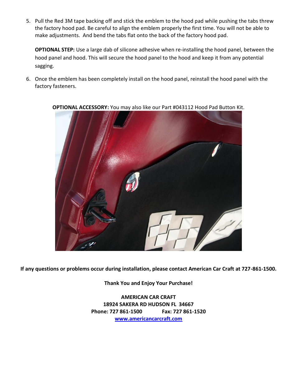 American Car Craft Corvette Hood Panel Badge C5 Crossed Flags for factory hood pad 1997-2004 C5 all User Manual | Page 2 / 2