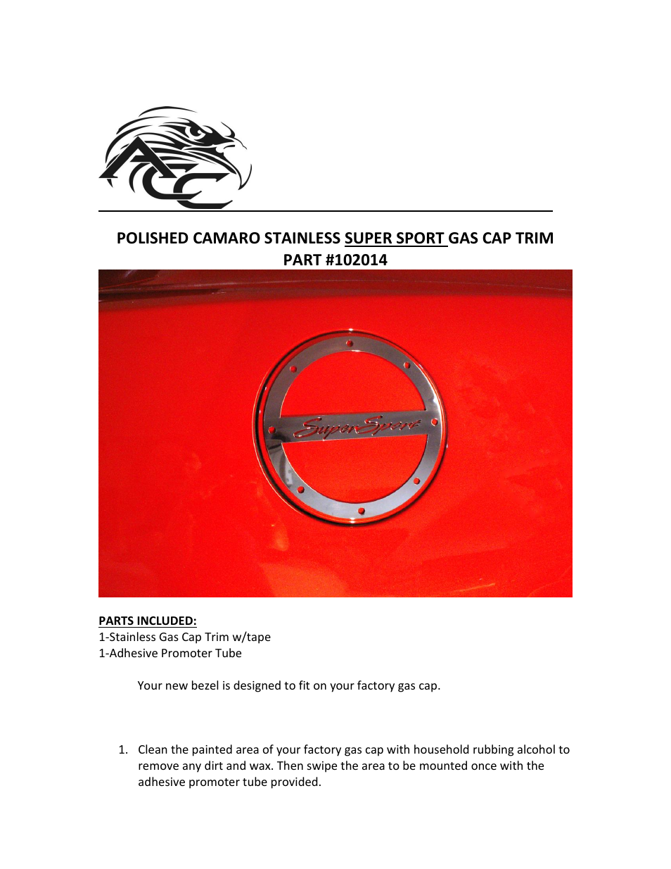 American Car Craft Camaro Gas Cap Cover Polished "Super Sport 2010-2013" User Manual | 2 pages