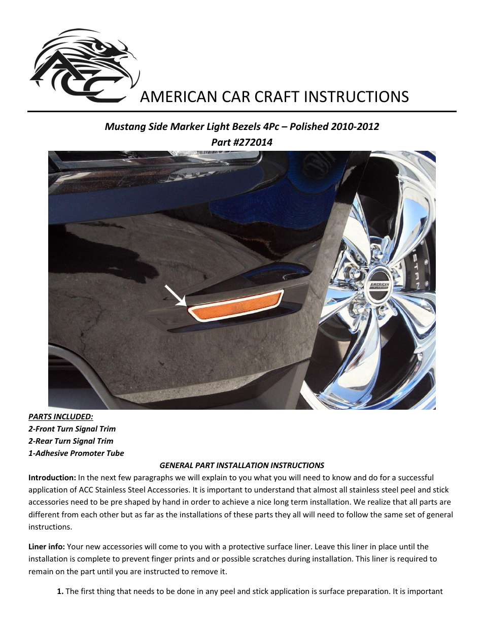 American Car Craft Mustang Side Marker Light Bezels 4Pc 2010-2012 User Manual | 2 pages