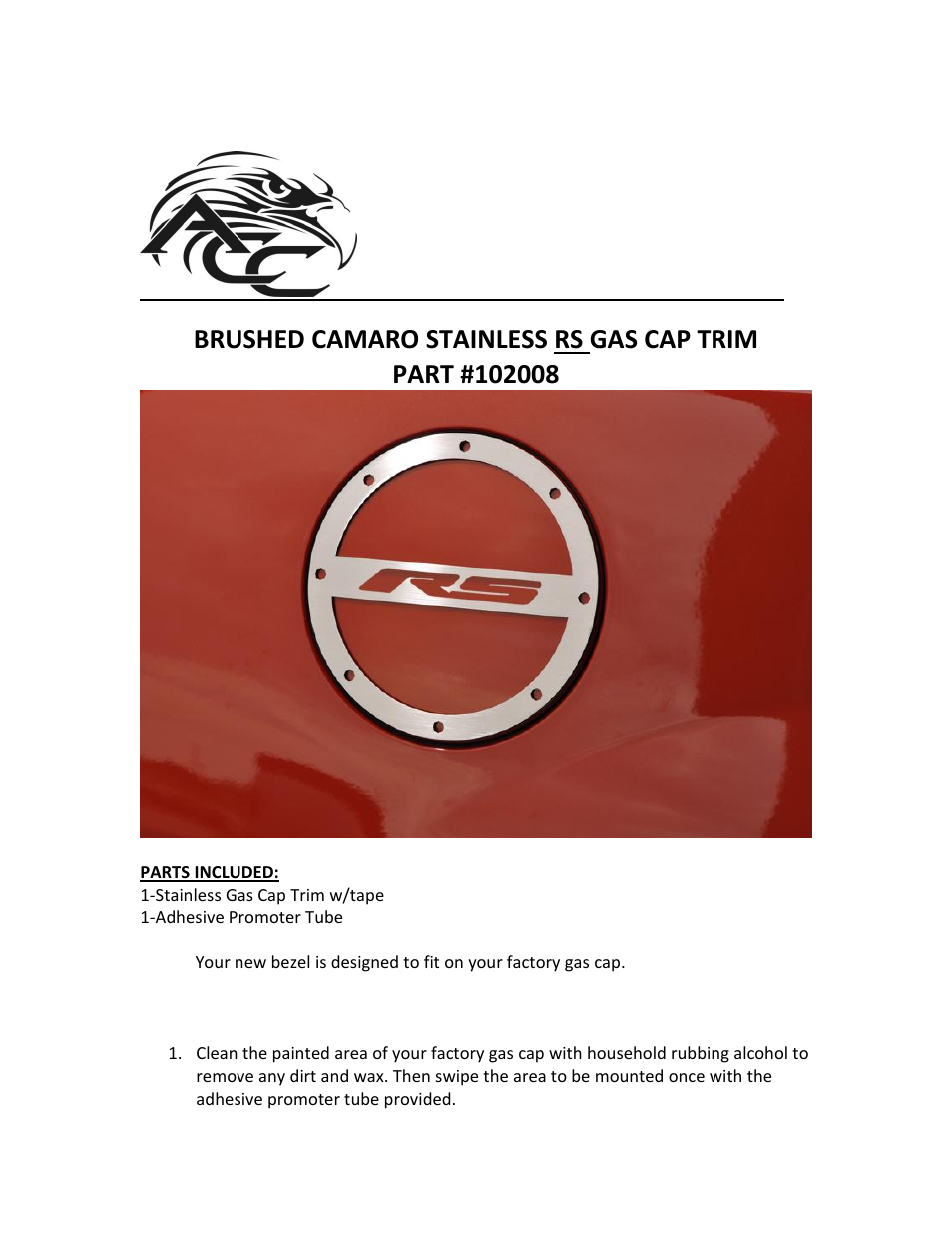 American Car Craft Camaro Gas Cap Cover Brushed "RS 2010-2013" User Manual | 2 pages