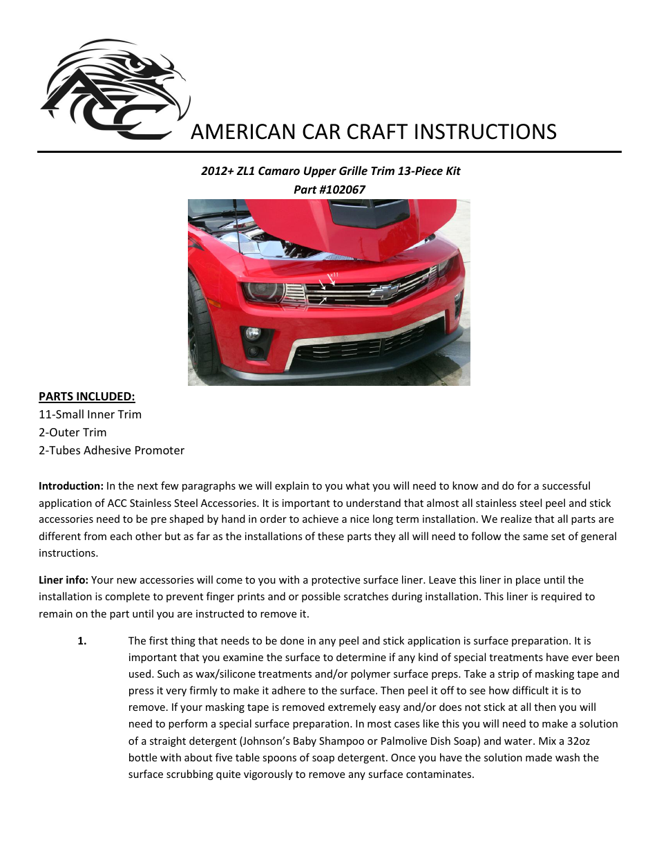 American Car Craft Camaro Front Grille Trim Kit 13Pc Polished Upper 2012-2013 ZL1 only User Manual | 2 pages