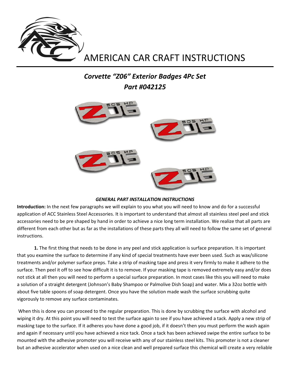 American Car Craft Corvette Z06 505HP Badges 4Pc Polished 2005-2013 C6 all User Manual | 2 pages