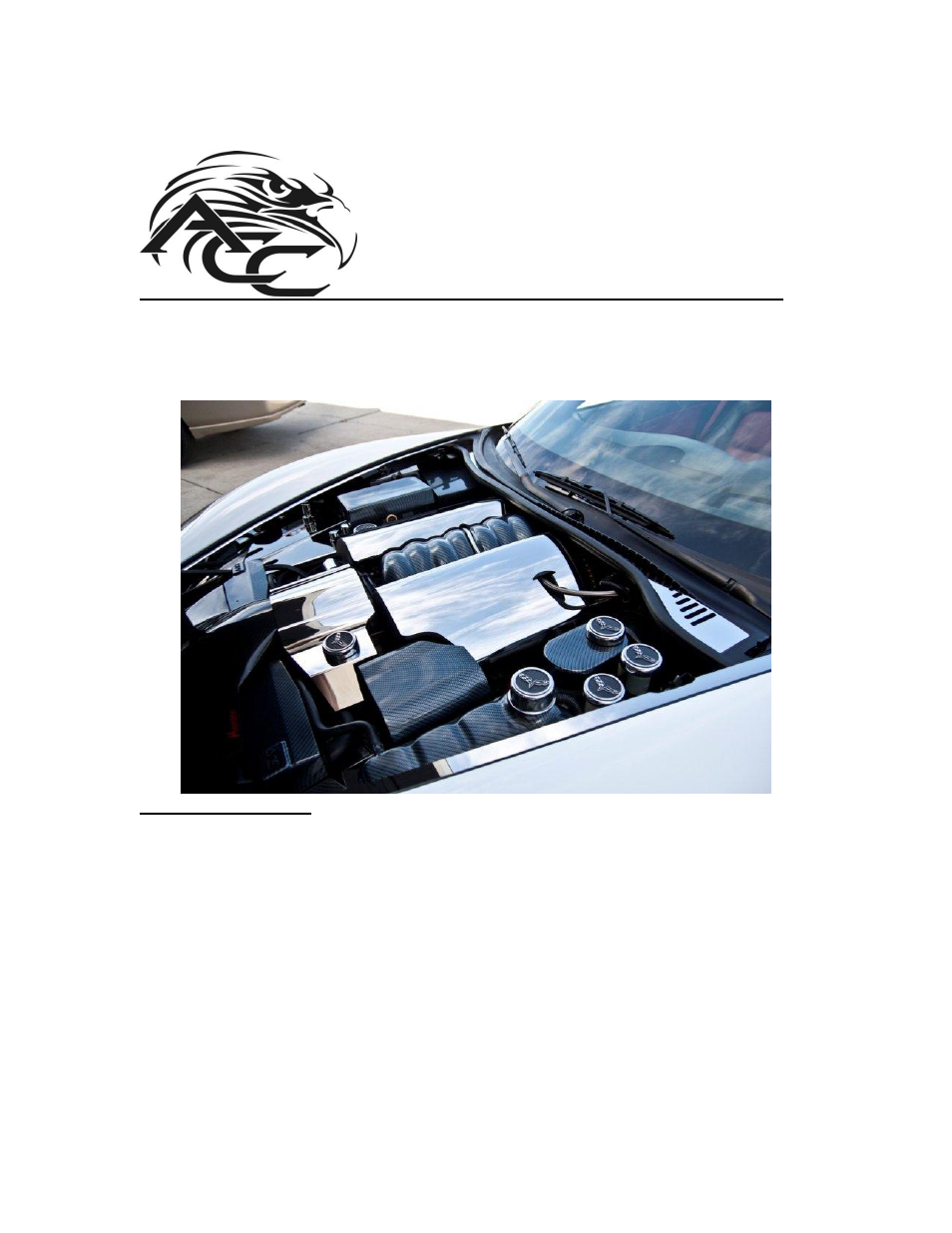 American Car Craft Corvette Fuel Rail Covers Polished 2008-2013 C6+GS User Manual | 2 pages