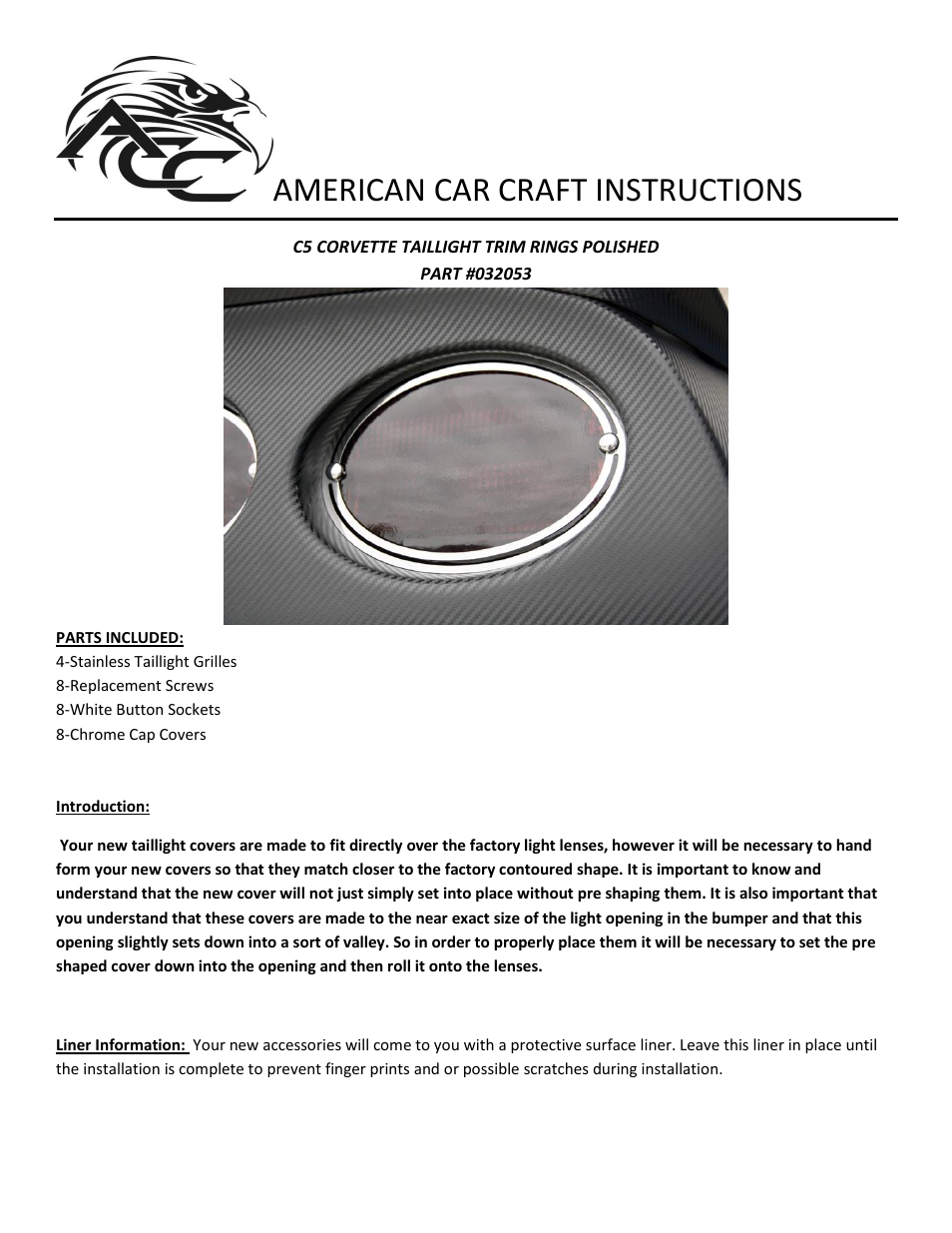American Car Craft Corvette Taillight Trim Rings 4Pc Polished 1997-2004 C5 & Z06 User Manual | 2 pages