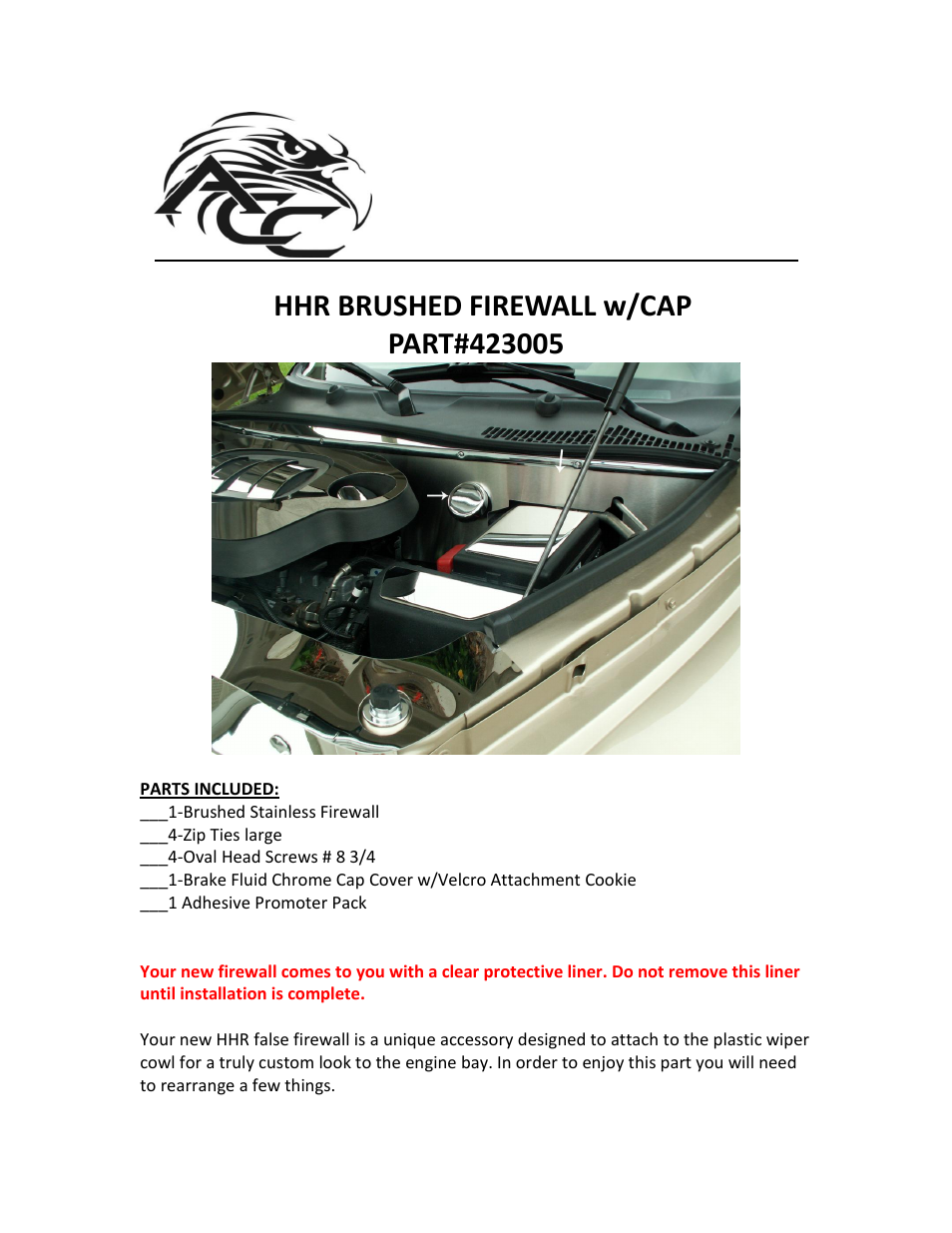 American Car Craft HHR Firewall Brushed w_Cap 2006-2012 User Manual | 3 pages