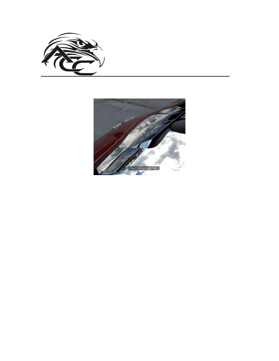 American Car Craft Corvette Nose Cap Front Polished 2005-2007 C6 only User Manual | 2 pages