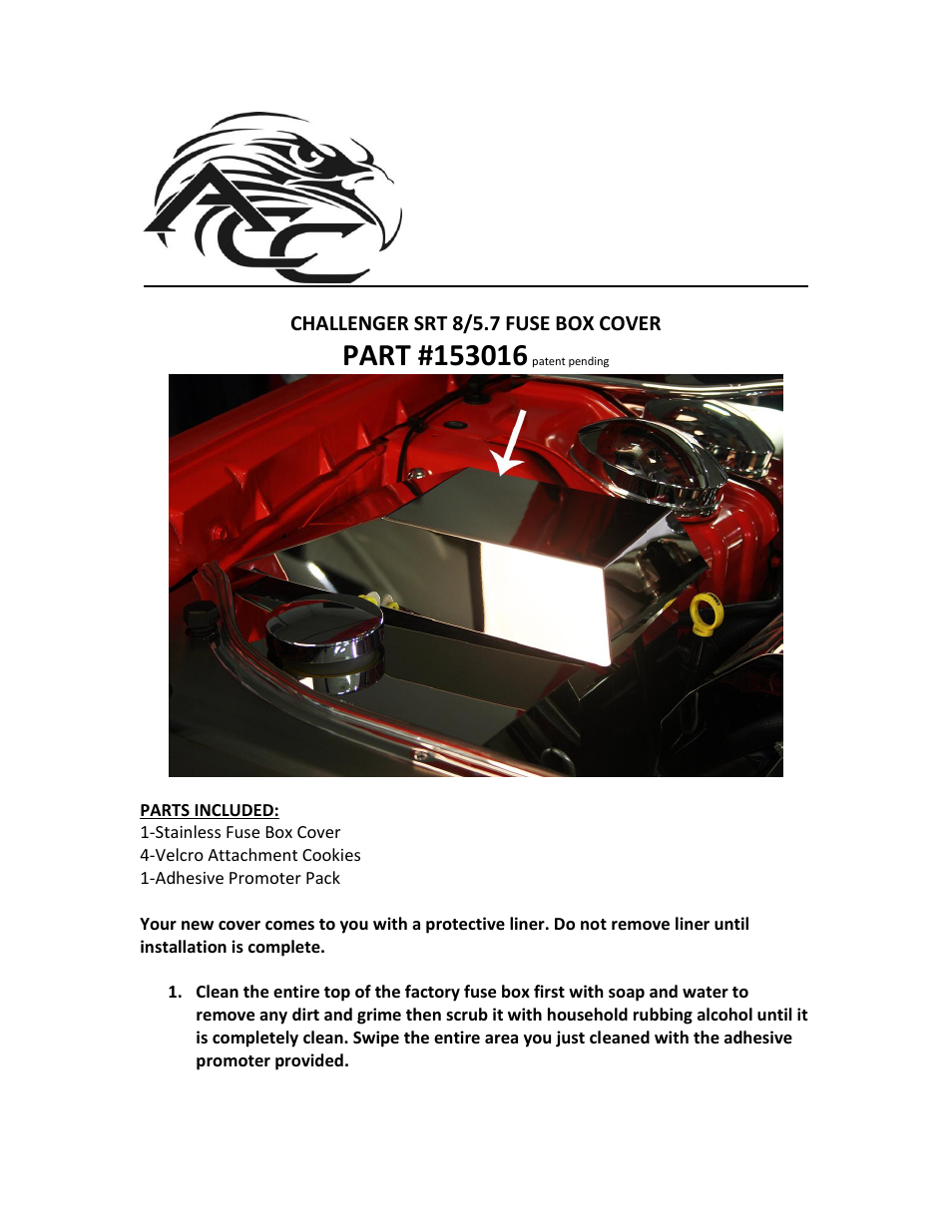 American Car Craft Challenger 5.7 and SRT 8 Fuse Box Cover Polished 2008-2013 User Manual | 2 pages