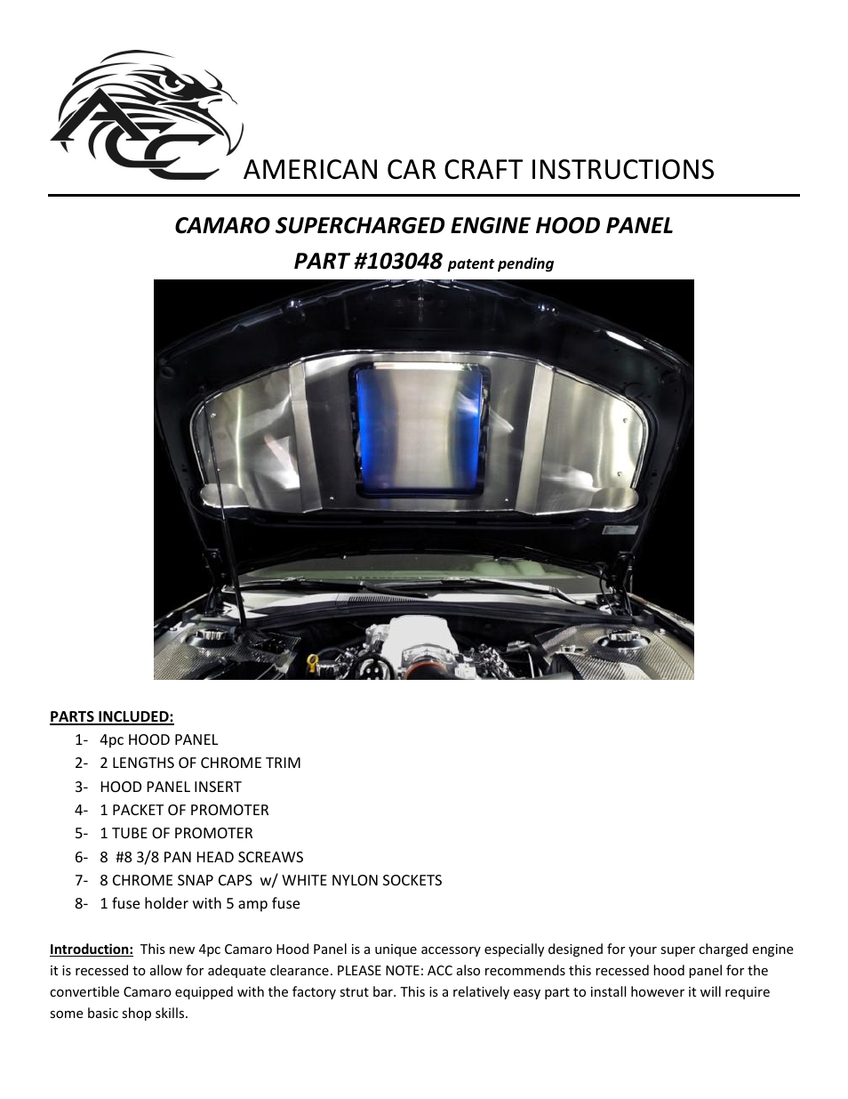 American Car Craft Camaro Hood Panel Supercharged Illuminated 2010-2013 User Manual | 3 pages