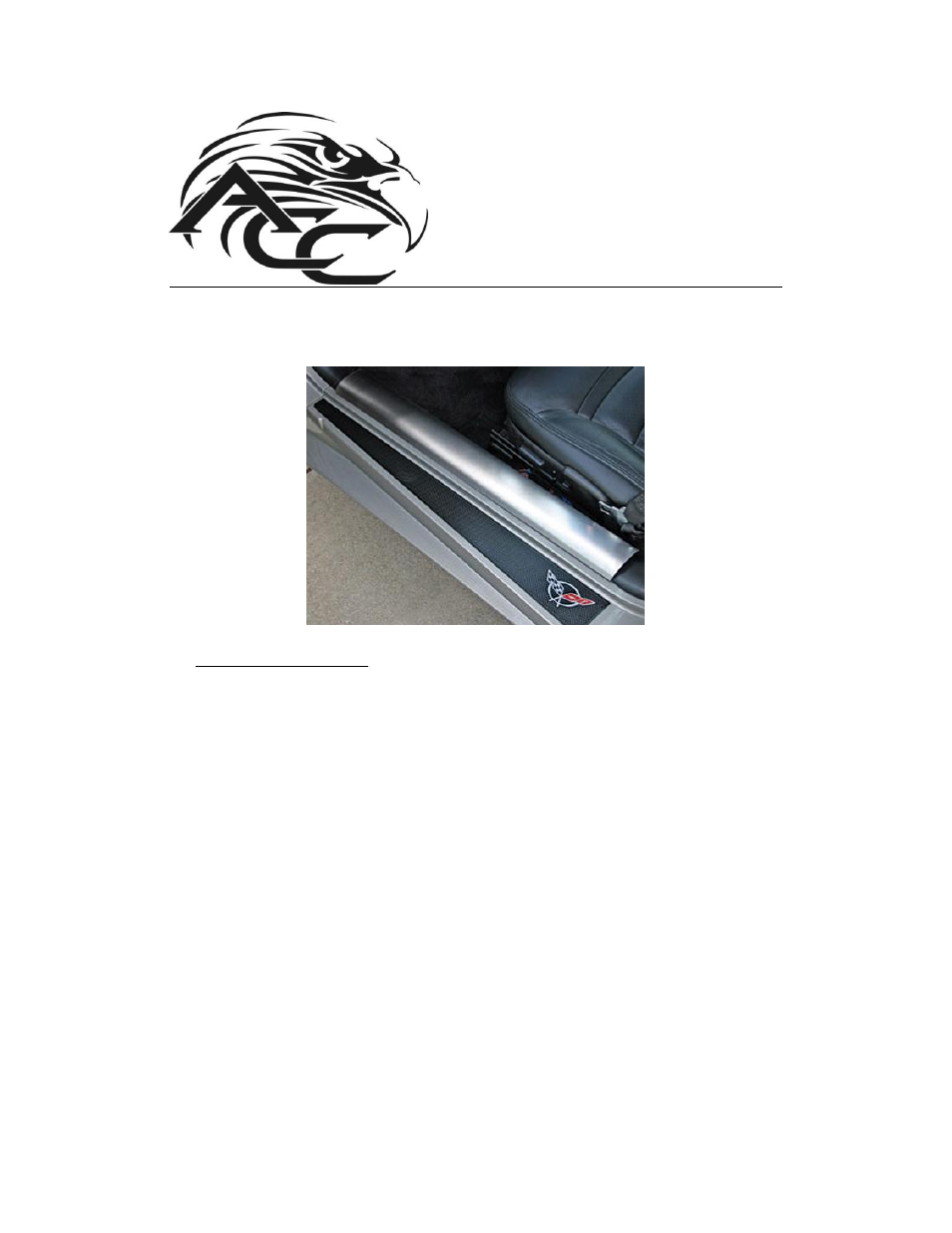 American Car Craft Corvette Doorsills Inner Brushed 2pc 1997-2004 C5 & Z06 User Manual | 2 pages
