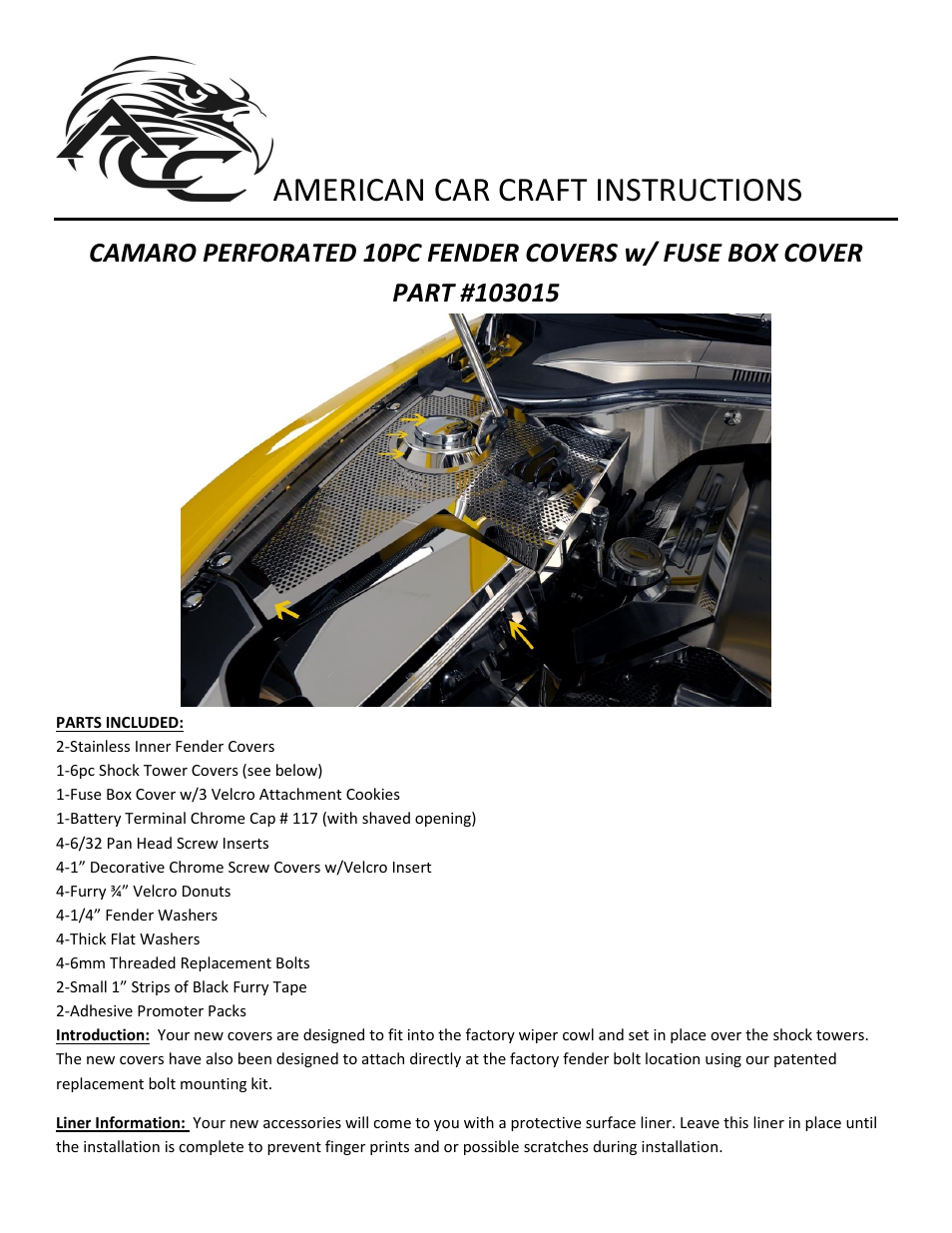 American Car Craft Camaro Inner Fender Covers Perforated Deluxe 10Pc w_Fuse Box Cover 2010-2011 User Manual | 3 pages