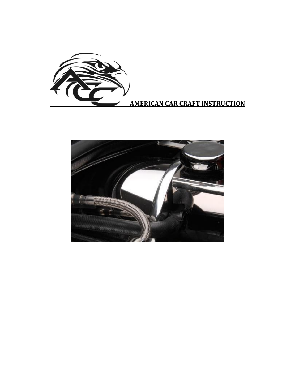 American Car Craft Corvette Brake Booster Cover Polished 1997-2004 C5 & Z06 User Manual | 2 pages