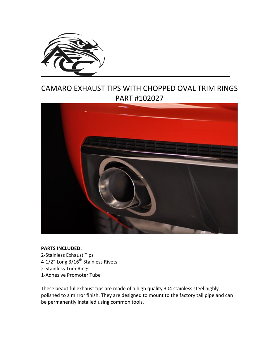 American Car Craft Camaro Exhaust Trim Rings Polished Chopped Oval w_Polished Exhaust Tips 2010-2013 User Manual | 2 pages