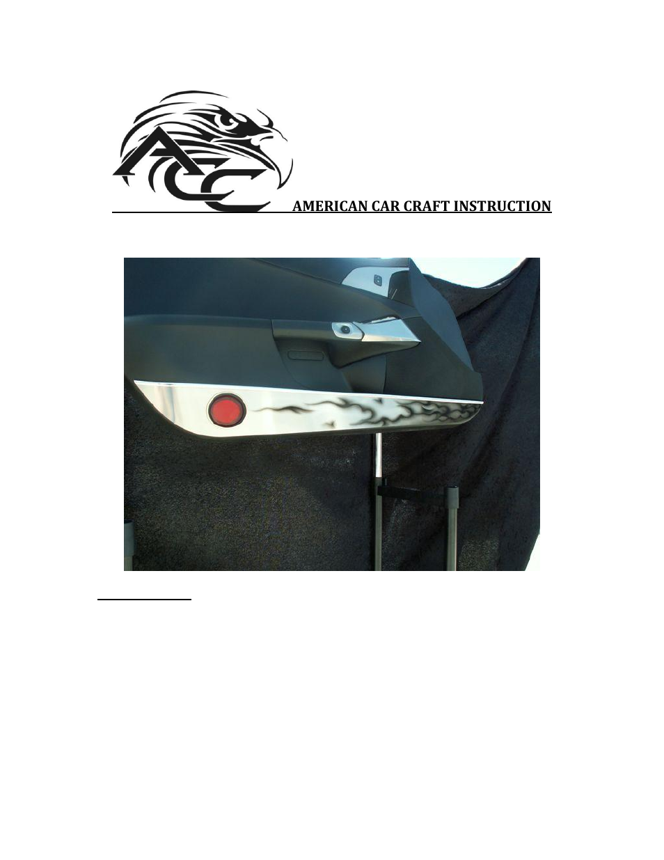 American Car Craft Corvette Door Guards Brushed with Black Flames 2Pc 2005-2013 C6 User Manual | 3 pages