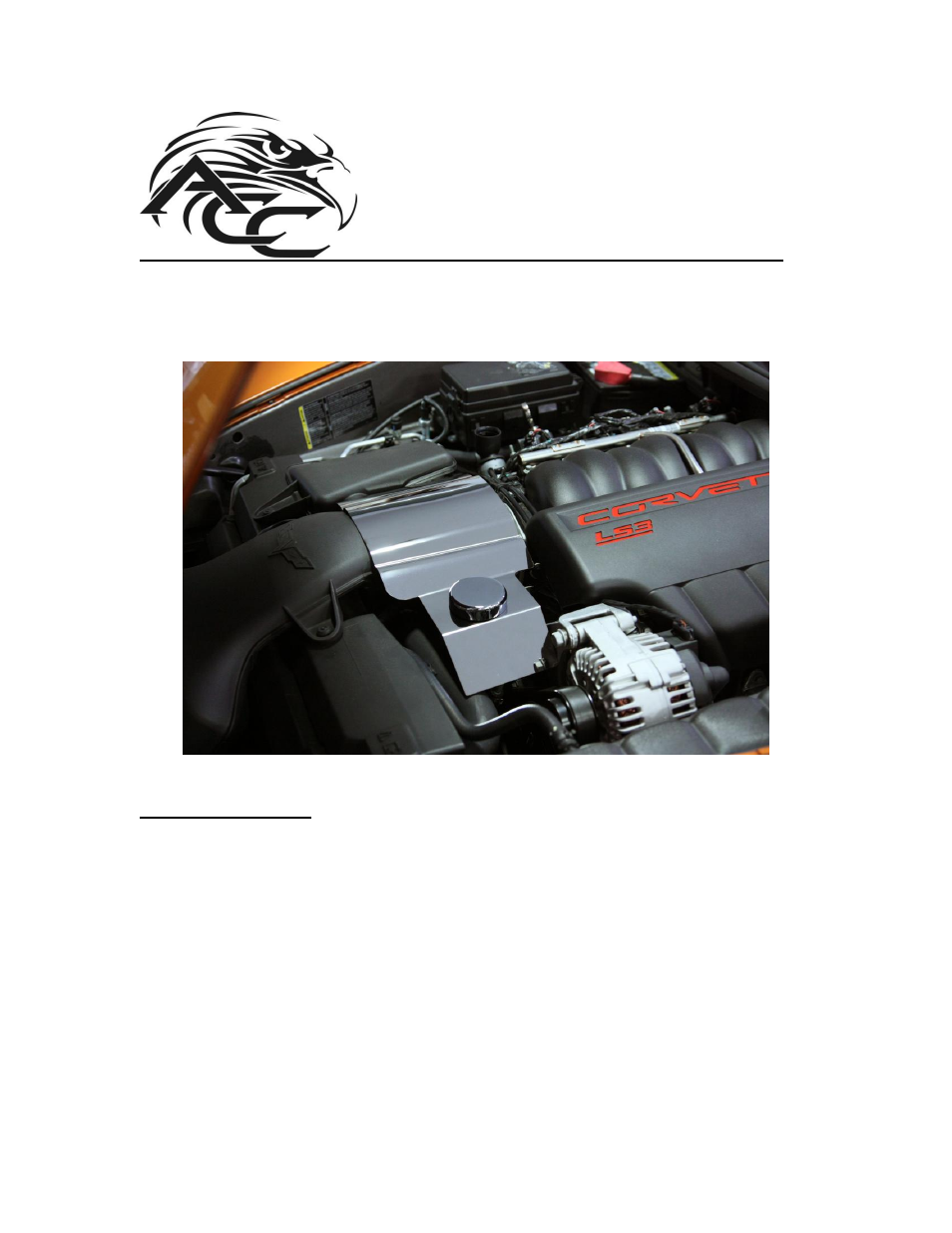 American Car Craft Corvette Throttle Body Cover Polished 2008-2013 C6+GS User Manual | 2 pages