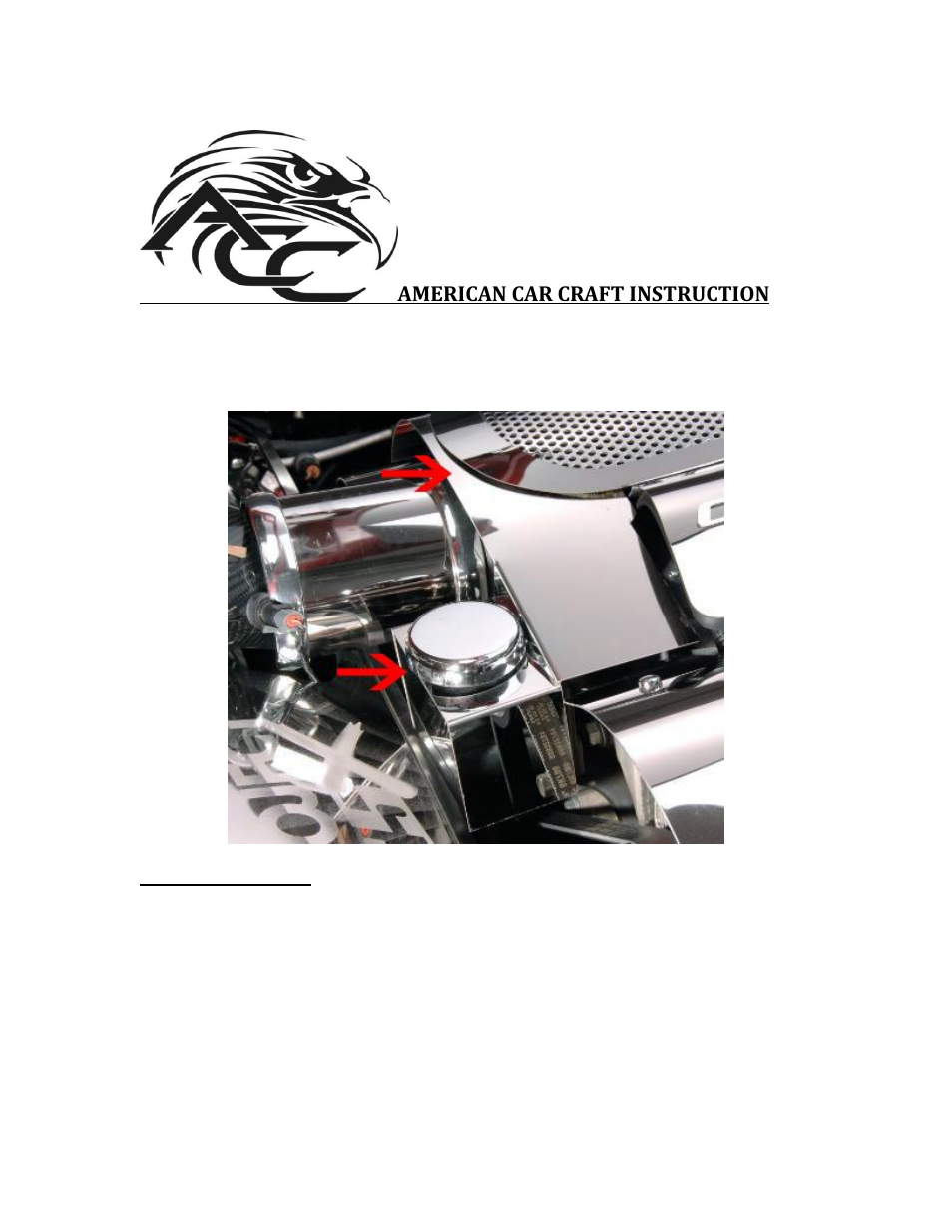 American Car Craft Corvette Throttle Body & Power Steering Cover Polished 1997-2004 C5 & Z06 User Manual | 2 pages