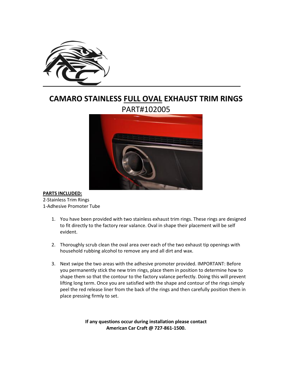 American Car Craft Camaro Exhaust Trim Rings Polished Full Oval 2Pc 2010-2013 User Manual | 1 page